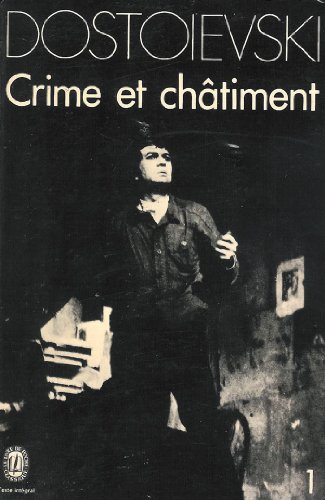 Crime et Châtiment T.1