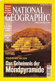 National Geographic. November 2006. Teotihuacan. Das Geheimnis der Mondpyramide. bei Amazon kaufen