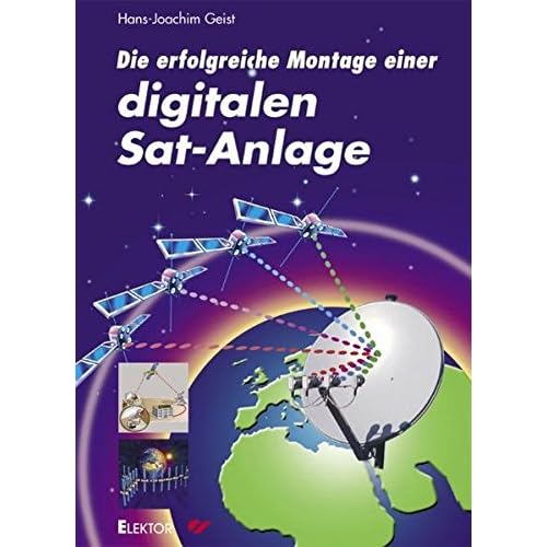 [PDF] Download Die erfolgreiche Montage einer digitalen Sat-Anlage Kostenlos