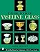 Produktbild The Big Book of Vaseline Glass (A Schiffer Book for Collectors)