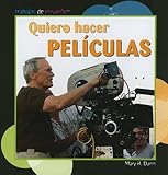 Image de Quiero Hacer Peliculas (Trabajos De Ensueno/ Dream Jobs)
