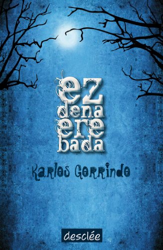 Download Ez dena ere bada