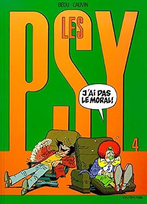 Dupuis - MDS Les Psy - tome 4 - J'ai pas le moral !