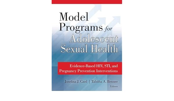 Buy Model Programs For Adolescent Sexual Health Evidence - 
