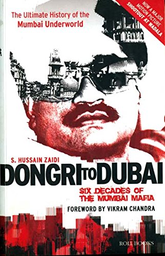Pdf Dongri To Dubai Six Decades Of The Mumbai Mafia The - 