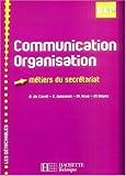 Image de Communication organisation, Terminale, BEP secrétariat : Les détachables - livre de l'élève - édition 2004