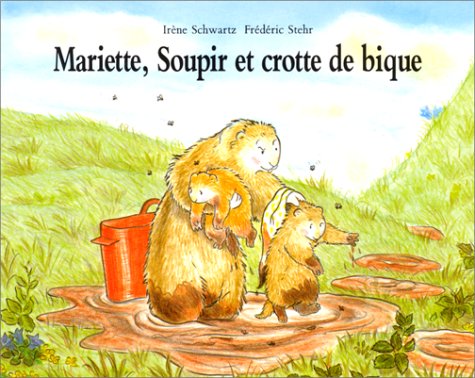 <a href="/node/19684">Mariette, Soupir et crotte de bique</a>