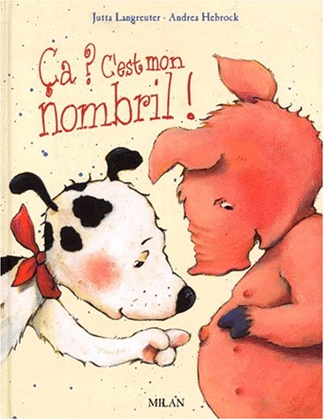 couverture de : Ca, c'est mon nombril ! couverture de : Ca, c'est mon nombril !