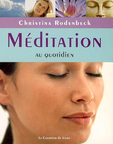 couverture de : M&eacute;ditation au quotidien