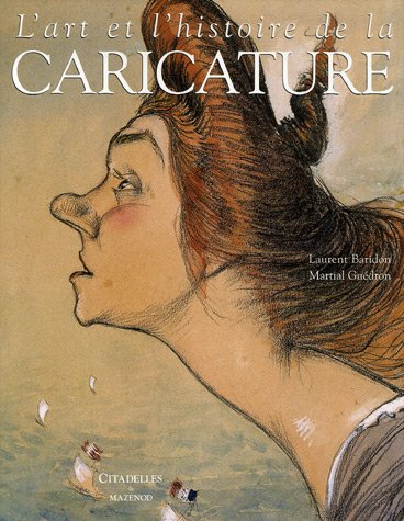 couverture de : L'art et l'histoire de la caricature