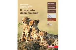 Il racconto della biologia. Volume unico. Per le Scuole superiori. Con Contenuto digitale (fornito elettronicamente)