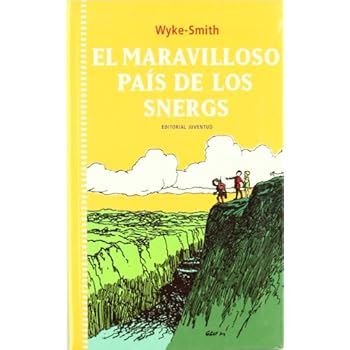 El Maravilloso Pais De Los Snergs/the Marvellous Land of Snergs