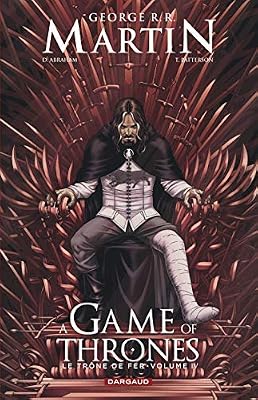George R. R. Martin a game of thrones, le trône de fer