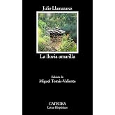 La lluvia amarilla (Letras Hisp&aacute;nicas)