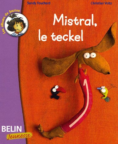 couverture de : Mistral, le teckel