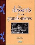 Les desserts de nos grands-mères
