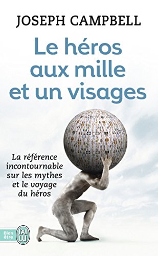 couverture de : Le h&eacute;ros aux mille et un visages
