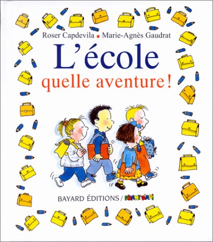 couverture de : L'école quelle aventure !