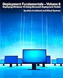 Image de Deployment Fundamentals, Vol. 6: Deploying Windows 10 Using Microsoft Deployment Toolkit (