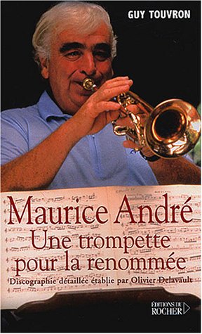 Download Maurice André : Une trompette pour la renommée