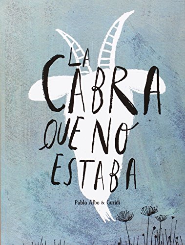 La cabra que no estaba (INFANTIL)