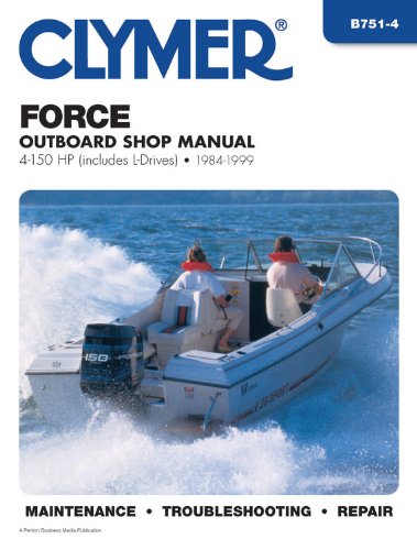 Télécharger Force Outboard Shop Manual: 4-150 Hp Includes L-Drives 1984-1999 Livre eBook France