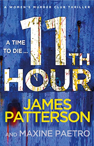 11th Hour: (Women's Murder Club 11) (English Edition) livre