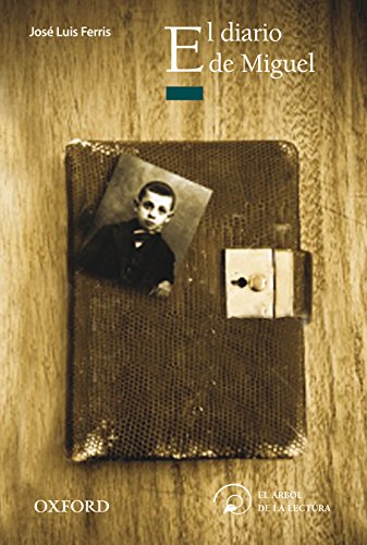 El diario de Miguel (El Árbol de la Lectura)