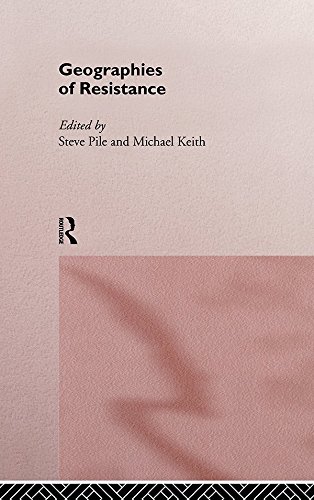 Geographies of Resistance (English Edition)