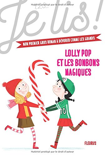 Lolly pop et les bonbons magiques
