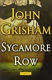 Bücher Neuerscheinungen 2022 - Sycamore Row von John Grisham