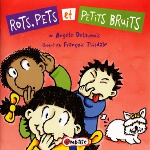 couverture de : Rots, pets et petits bruits
