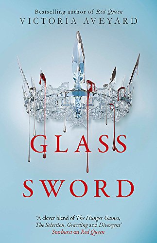 Preisvergleich Produktbild Glass Sword (Red Queen)