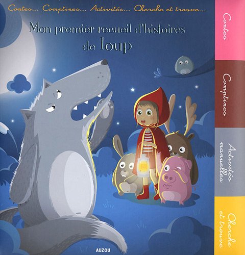 couverture de : Mon premier recueil d'histoires de loup