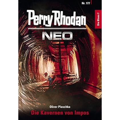 Perry Rhodan Neo 177: Die Kavernen von Impos: Staffel: Die Blues