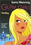 GLAM GIRLS T02 HADLEY