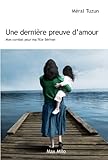 Image de Une dernière preuve d'amour: Mon combat pour ma fille Bérivan - Document (Tém