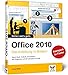 Office 2010: Die Anleitung in Bildern by Frank Möller