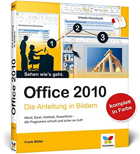 Office 2010: Die Anleitung in Bildern