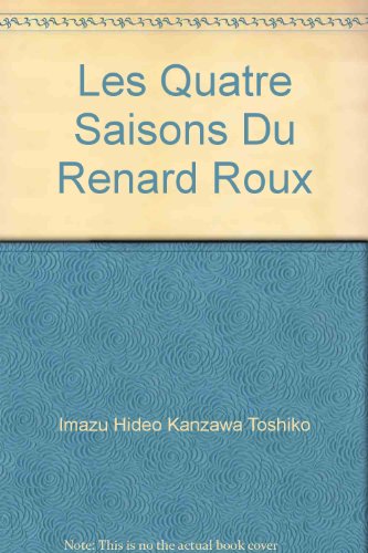 Les quatre saisons du renard roux