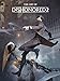 The Art of Dishonored 2 by