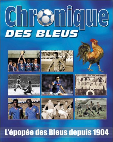 couverture de : Chronique des bleus