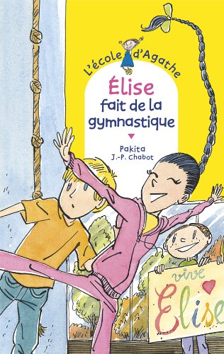 Élise fait de la gymnastique (à partir de 6 ans)