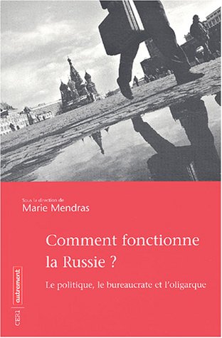 <a href="/node/26286">Comment fonctionne la Russie?</a>