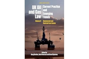 UK Oil and Gas Law: Current Practice and Emerging Trends: Volume II: Commercial and Contract Law Issues: 2