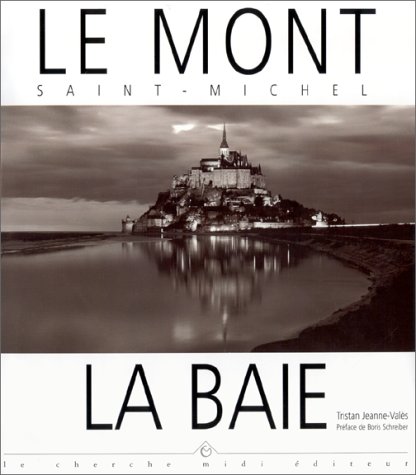 Le  Mont Saint-Michel : La Baie