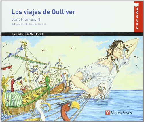Los Viajes De Gulliver (Colección Cucaña)