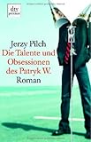Cover zum Buch Die Talente und Obsessionen des Patryk W
