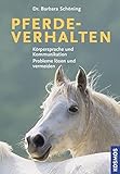 Image de Pferdeverhalten: Körpersprache und Kommunikation, Probleme lösen und vermeiden