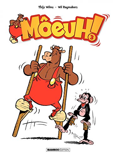 Télécharger Moeuh !: Moeuh ! - Tome 3 Livre PDF Gratuit